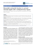 Báo cáo y học: "Myocardial contractile function in survived neonatal piglets after cardiopulmonary bypass"