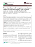 Báo cáo y học: "Mesenchymal stem cell transplantation ameliorates motor function deterioration of spinocerebellar ataxia by rescuing cerebellar Purkinje cell"