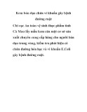 Kem bán dạo chứa vi khuẩn gây bệnh đường ruột 