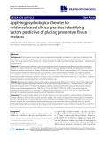 Báo cáo khoa học: Applying psychological theories to evidence-based clinical practice: identifying factors predictive of placing preventive fissure sealants