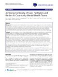 báo cáo khoa học: " Achieving Continuity of Care: Facilitators and Barriers in Community Mental Health Teams"