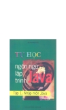 Tự học ngôn ngữ lập trình Java tập 1 part 1