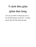 5 cách đơn giản giảm đau lưng