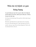 Món ăn trị bệnh xơ gan báng bụng