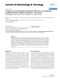 báo cáo khoa học: "Treatment of multicentric Castleman's Disease accompanying multiple myeloma with bortezomib: a case report"