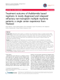 báo cáo khoa học: "Treatment outcome of thalidomide based regimens in newly diagnosed and relapsed/ refractory non-transplant multiple myeloma patients: a single center experience from Thailand"