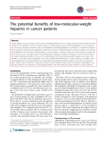 báo cáo khoa học: "The potential benefits of low-molecular-weight heparins in cancer patients"