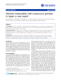 Báo cáo y học: " Infective endocarditis with Lactococcus garvieae in Japan: a case report"