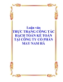 Luận văn - THỰC TRẠNG CÔNG TÁC HẠCH TOÁN KẾ TOÁN TẠI CÔNG TY CỔ PHẦN MAY NAM HÀ