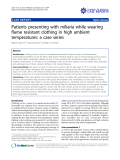 báo cáo khoa học: " Patients presenting with miliaria while wearing flame resistant clothing in high ambient temperatures: a case series"