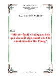 Luận văn tốt nghiệp “Một số vấn đề về nâng cao hiệu quả sản xuất kinh doanh của Chi nhánh hoá dầu Hải Phòng"