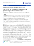 báo cáo khoa học: "Citrobacter freundii infection after acute necrotizing pancreatitis in a patient with a pancreatic pseudocyst: a case report"