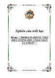 Đề tài:  " MERLEAU-PONTY “NHÀ HIỆN TƯỢNG HỌC VĨ ĐẠI NHẤT CỦA PHÁP” "