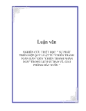 NGHIÊN CỨU TRIẾT HỌC: " SỰ PHÁT TRIỂN HỢP QUY LUẬT TỪ “CHIẾN TRANH TOÀN DÂN” ĐẾN “CHIẾN TRANH NHÂN DÂN” TRONG LỊCH SỬ BẢO VỆ, GIẢI PHÓNG ĐẤT NƯỚC "