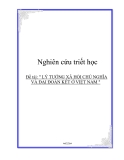 Đề tài: " LÝ TƯỞNG XÃ HỘI CHỦ NGHĨA VÀ ĐẠI ĐOÀN KẾT Ở VIỆT NAM "