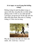 Ai có nguy cơ cao bị ung thư buồng trứng?