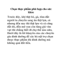 Chọn thực phẩm phù hợp cho sức khỏe