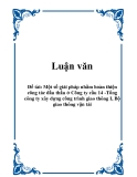 Đề tài: Một số giải pháp nhằm hoàn thiện công tác đấu thầu ở Công ty cầu 14 -Tổng công ty xây dựng công trình giao thông I, Bộ giao thông vận tải