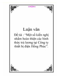 Đề tài: Một số kiến nghị nhằm hoàn thiện các hình thức trả lương tại Công ty thiết bị điện Hồng Phúc