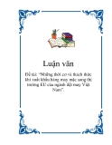 Đề tài: “Những thời cơ và thách thức khi xuất khẩu hàng may mặc sang thị trường EU của ngành dệt may Việt Nam”.