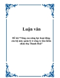 Đề tài:“Nâng cao năng lực hoạt động của bộ máy quản lý ở công ty bảo hiểm nhân thọ Thanh Hoá”