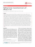 Báo cáo y học: " Defining human mesenchymal stem cell efficacy in vivo"