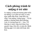 Cách phòng tránh lở miệng ở trẻ nhỏ