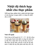Nhiệt độ thích hợp nhất cho thực phẩm