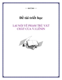 Đề tài triết học " LẠI NÓI VỀ PHẠM TRÙ VẬT CHẤT CỦA V.I.LÊNIN "