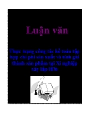 Luận văn: Thực trạng công tác kế toán tập hợp chi phí sản xuất và tính giá thành sản phẩm tại Xí nghiệp xây lắp H36