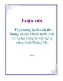 Luận văn: Thực trạng hạch toán tiền lương và các khoản trích theo lương tại Công ty xây dựng công trình Hoàng Hà