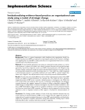 Báo cáo y học: " Institutionalizing evidence-based practice: an organizational case study using a model of strategic change"