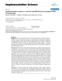 báo cáo khoa học: "  Implementation science: a role for parallel dual processing models of reasoning?"
