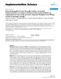 báo cáo khoa học: " Improving quality of care through routine, successful implementation of evidence-based practice at the bedside: an organizational case study protocol using the Pettigrew and Whipp model of strategic change"