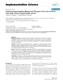 báo cáo khoa học: " Implementing Cognitive Behavioral Therapy in the real world: A case study of two mental health centers"