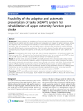 Báo cáo khoa hoc:"  Feasibility of the adaptive and automatic presentation of tasks (ADAPT) system for rehabilitation of upper extremity function poststroke"