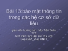 Bài 13:bảo mật thông tin trong các hệ cơ sở dữ liệu