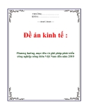 Đề án kinh tế : Phương hướng, mục tiêu và giải pháp phát triển công nghiệp nông thôn Việt Nam đến năm 2010