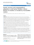 báo cáo khoa học: "Genetic structure and ecogeographical adaptation in wild barley (Hordeum chilense Roemer et Schultes) as revealed by microsatellite markers"