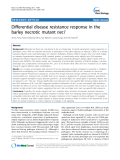 báo cáo khoa học: " Differential disease resistance response in the barley necrotic mutant nec1"