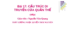 Giáo án điện tử Sinh học lớp 12: Bài 17