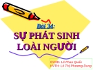 Giáo án điện tử sinh học:Sinh học lớp 12- Bài 34- Nguồn gốc tiến hóa