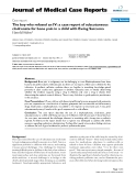 Báo cáo y học: "The boy who refused an IV: a case report of subcutaneous clodronate for bone pain in a child with Ewing Sarcoma"