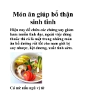 Món ăn giúp bổ thận sinh tinh