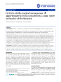 Báo cáo y học: " Intricacies in the surgical management of appendiceal mucinous cystadenoma: a case report and review of the literature"