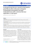 Báo cáo y học: "gA retroperitoneal abscess caused by Haemophilus parainfluenza after endoscopic retrograde cholangiopancreatography and open cholecystectomy with a common bile duct exploration: a case report"