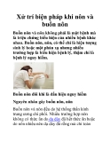 Xử trí biện pháp khi nôn và buồn nôn