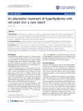 Báo cáo y học: " An alternative treatment of hyperlipidemia with red yeast rice: a case report"