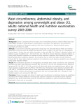 Waist circumference, abdominal obesity, and depression among overweight and obese U.S. adults: national health and nutrition examination survey 2005-2006"