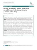 Báo cáo y học: " Patterns of treatment seeking behavior for mental illnesses in Southwest Ethiopia: a hospital based study"